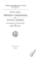 Biografía y bibliografía de Rafael Pombo