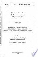 Biografos e historiadores del Ministro de O'Higgins, doctor José Antonio Rodríguez Aldea