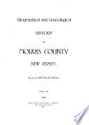Biographical and Genealogical History of Morris County, New Jersey