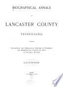 Biographical Annals of Lancaster County, Pennsylvania