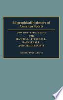 Biographical Dictionary of American Sports