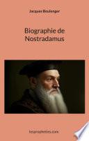 Biographie de Nostradamus