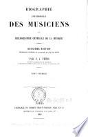 Biographie universelle des musiciens et bibliographie générale de la music