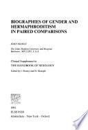 Biographies of Gender and Hermaphroditism in Paired Comparisons