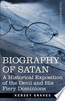 Biography of Satan