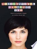 Bioidentical Hormones 101