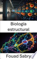 Biología estructural