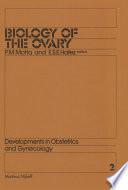 Biology of the Ovary