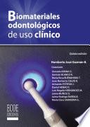 Biomateriales odontológicos de uso clínico - 5ta edición