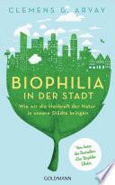 Biophilia in der Stadt