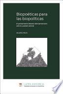 Biopoéticas para las biopolíticas