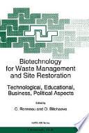 Biotechnology for Waste Management and Site Restoration