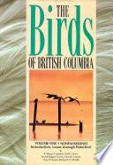 Birds of British Columbia, Volume 1