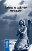 Bitácora de los hechos consumados