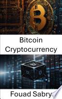 Bitcoin Cryptocurrency