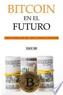 Bitcoin en el Futuro