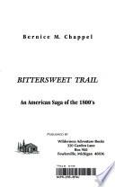 Bittersweet Trail