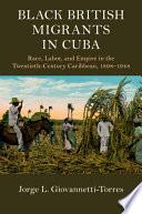 Black British Migrants in Cuba