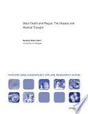 Black Death and Plague: the Disease and Medical Thought: Oxford Bibliographies Online Research Guide