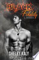 Black Fidelity, tome 1 : Overdose