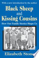 Black Sheep and Kissing Cousins