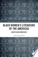 Black Women’s Literature of the Americas