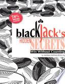 Blackjack's Hidden Secrets, Win Without Counting