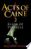 Blade of Tyshalle