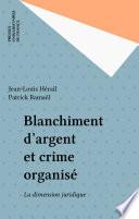 Blanchiment d'argent et crime organisé