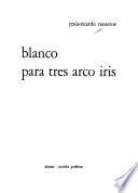 Blanco para tres arco iris