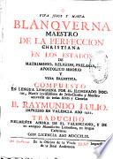 Blanquerna ... Traducido fielmente ahora de el valenciano, y de un antiguo manuscrito lemosino, en lengua castellana