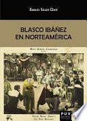 Blasco Ibáñez en Norteamérica