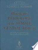 Blaustein's Pathology of the Female Genital Tract