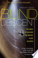 Blind Descent