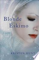 Blonde Eskimo