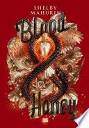 Blood and Honey (ebook)