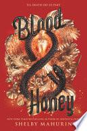 Blood & Honey
