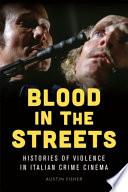 Blood in the Streets