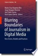 Blurring Boundaries of Journalism in Digital Media