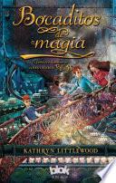 Bocaditos de Magia / Bite-Sized Magic