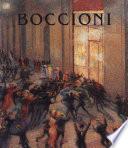 Boccioni, a Retrospective