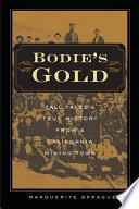 Bodie’s Gold