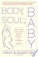 Body, Soul, and Baby