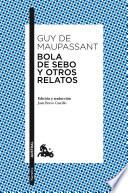 Bola de sebo y otros relatos