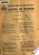 Boletâin oficial del estado: Gaceta de Madrid