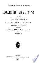 Boletín analítico de los principales documentos parlamentarios extranjeros recibidos en la misma
