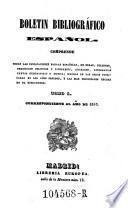 Boletin bibliografico espanol. Ser. 2.1857 u.d.T: El bibliografo espanol y estrangero