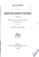 Boletín de agricultura, minería é industrias ...