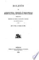 Boletin de agricultura, minería é industrias