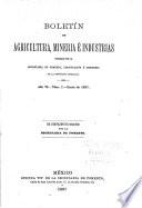 Boletín de agricultura, minería é industrias ...